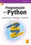 Imagem de Programação em Python. Fundamentos e Resolução de Problemas