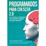 Imagem de Programados para Crescer 2.0 - MADRAS