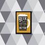 Imagem de Quadro Beer Make Everything Better 33x24cm - com vidro