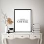 Imagem de Quadro But First Coffee - Minimalista 33X24Cm - Com Vidro