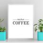 Imagem de Quadro But First Coffee - Minimalista 45X34Cm