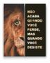 Imagem de Quadro Canvas Decorativo Leão Frase Motivacional 80x100cm