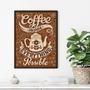 Imagem de Quadro Coffee Makes Everything Possible 33x24cm - com vidro