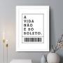 Imagem de Quadro Decorativo A Vida Não É Só Boleto 33X24Cm - Com Vidro