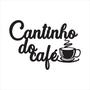Imagem de Quadro Decorativo Cantinho do Café em MDF Vazado de 6mm Preto C/ Dupla Face 3M