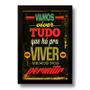 Imagem de Quadro Decorativo Frase Motivacional Vamos Viver  33x43 cm