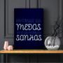 Imagem de Quadro decorativo Frases - Não consulte seus Medos - Tela em Tecido