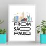 Imagem de Quadro Decorativo From São Paulo 33x24cm - com vidro