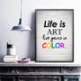 Imagem de Quadro Decorativo Life Is Art 45x34cm