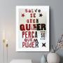 Imagem de Quadro Decorativo Salve-se Quem Quiser 24x18cm