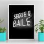 Imagem de Quadro Decorativo Segue OBaile 45x34cm - com vidro