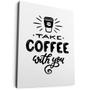 Imagem de Quadro Decorativo Take Coffee With You