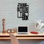 Imagem de Quadro Decorativo Think Outside The Box 3Mm Vazado - Mdf