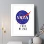 Imagem de Quadro Decorativo Vaza I Need Space 45X34Cm - Com Vidro