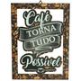 Imagem de Quadro Decorativo Vazado Café Torna Tudo Possível Área Laser 25x33 Mdf Madeira