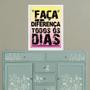 Imagem de Quadro Faça a Diferença Todos os Dias 33x24cm - com vidro