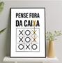 Imagem de Quadro Frase Pense Fora Da Caixa 24X18Cm - Com Vidro