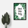 Imagem de Quadro Good Vibes Only 45x34cm - com vidro