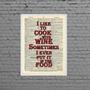 Imagem de Quadro I Like To Cook With Wine 24X18Cm