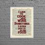 Imagem de Quadro I Like To Cook With Wine 33X24Cm