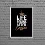 Imagem de Quadro Life Begins After Coffee 33X24Cm - Com Vidro