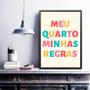 Imagem de Quadro Meu Quarto Minhas Regras 33x24cm