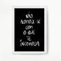 Imagem de Quadro Não Acomode Com O Que Te Incomoda 24x18cm - com vidro