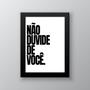 Imagem de Quadro Não Duvide De Você 24x18cm - com vidro