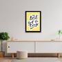 Imagem de Quadro The Best Is Yet To Come 45x34cm - com vidro
