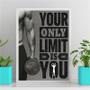 Imagem de Quadro Your Only Limit Is You 33x24cm - com vidro