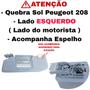 Imagem de Quebra Sol Peugeot 208 Griffe 2021 2022 2023 2024 Lado Esquerdo Com Espelho Original