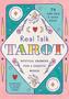 Imagem de Real Talk Tarot - Gift Edition: Mystical Answers for a Chaotic World - 78-card Deck and Guide Book