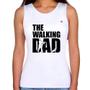 Imagem de Regata Feminina The Walking Dad Paródia Meme - Foca na Moda