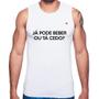 Imagem de Regata Já pode beber ou tá cedo - Foca na Moda