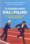 Imagem de Relaçao entre pai & filho no processo sucessorio em empresas familiares - FGV EDITORA