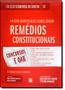 Imagem de Remédios Constitucionais - Vol. 13 - Col. Elementos do Direito - 5ª Ed. 2014