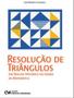 Imagem de Resolução de triângulos - um resgate histórico do ensino da matemática - CIENCIA MODERNA