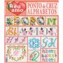 Imagem de Revista Artesanato Eu Amo Ponto Cruz Alfabetos Kit 2 Volumes