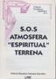 Imagem de S.O.S. - Atmosfera Espiritual Terrena - Lake