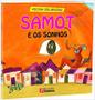 Imagem de Samot e os Sonhos - BICHO ESPERTO - RIDEEL