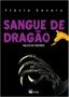 Imagem de Sangue de dragao - EDITORA FTD