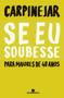 Imagem de Se eu soubesse: para maiores de 40 anos