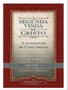 Imagem de Segunda Vida De Cristo, A - Vol. 1: A Ressureição Do Cristo Interior - OMNISCIENCIA