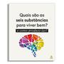 Imagem de Seis substâncias para viver bem, Descubra como ativar os hormônios, Neste livro, você vai descobrir que é capaz de ativar esses hormônios