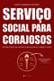 Imagem de Serviço social para corajosos - Viseu