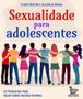 Imagem de Sexualidade Para Adolescentes - 50 Perguntas Para Falar Sobre Valores Íntimos
