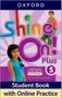 Imagem de Shine On Plus 5 - Student's Book With Online Practice - Second Edition
