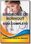 Imagem de Sindrome de burnout guia completo - CLUBE DE AUTORES