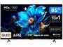 Smart TV 85" TCL 4K UHD QLED 85P7K Google TV AiPQ Google Assistente 3 HDMI 1 USB Imagem de Smart TV 85" TCL 4K UHD QLED 85P7K Google TV AiPQ Google Assistente 3 HDMI 1 USB
