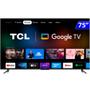 Imagem de Smart TV TCL LED 75 Polegadas 4K Wi-Fi Google TV Comando de Voz 75P735